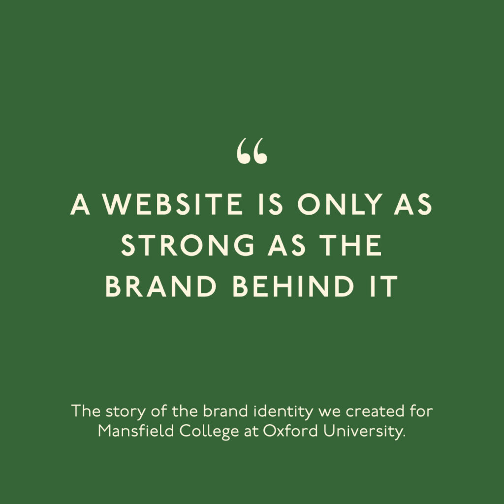 A website is only as strong as the brand behind it
